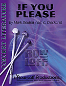 If You Please by Douthit M - Crockarell Chris - for Percussion Choir
