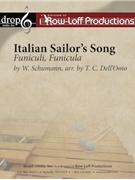Italian Sailor's Song/Funiculi, Funicula