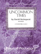 Uncommon Times by Steinquest David for Mallet Sol