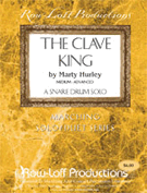Clave King by Hurley Marty for Snare Drum