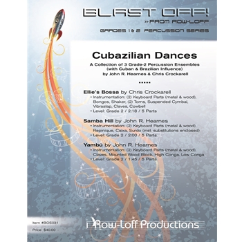 Cubazilian Dances from RLP’s Blast Off Series®