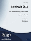 Blue Devils 2013 Front Ensemble Techniqu by Wunderlich and Mizutan for Percussion Feature