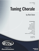 Tuning Chorale by Stein Rob for Marching Band