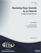 Maximizing Finger Dexterity by Haworth Joe for Brass Method