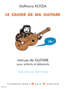 Le Cahier De Ma Guitare by Kotzia for Guitar