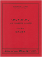 Cinq Sur Cinq by Naulais for 5 Strings