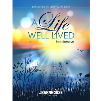 A Life Well Lived