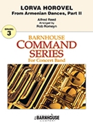 Lorva Horovel: from Armenian Dances Part II by Reed Alfred - Romeyn Rob - for Concert Band