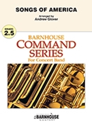 Songs Of America by - Glover Andrew - for Concert Band