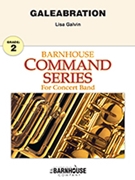 Galeabration by Galvin Lisa for Concert Band