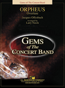 Orpheus by Offenbach and Neeck for Concert Band