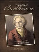 The Best Of Beethoven by Beethoven Ludwig van - Huckeby Ed - for Concert Band