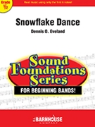 Snowflake Dance by Eveland Dennis for Concert Band