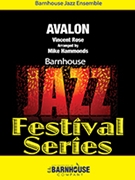 Avalon by Rose Vincent - Hammonds Mike - for Jazz Ensemble