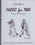 Music for 2 Volume 4 Flute/Oboe and Clarinet by Various - Kelley Daniel - for Flute/Clar