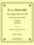 Magic Flute Suite by Mozart Wolfgang Amadeus - Ausman Sonny - for Trombone Quartet with Bass