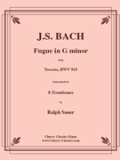 Fugue in G Minor by Bach Johann Sebastian - Sauer Ralph - for 8 Trombones