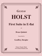 First Suite in Eb by Holst Gustav - Bergler Geoffrey - for Brass Quintet