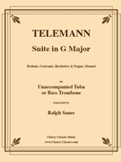 Suite in G Major for Unaccompanied Tuba or Bass Trombone by Telemann Georg Philipp - Sauer Ralph - for Unaccompanied Tuba or Bass Trombone Solo