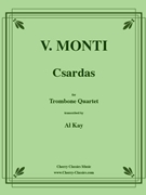 Csardas by Monti Vittorio - Kay Al - for Trombone Quartet