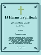 15 Hymns & Spirituals-Bass clef edition by Traditional - Ausman Sonny - for Trombone Quartet