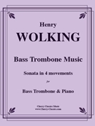 Music for Bass Trombone by Wolking Henry - original composition - for Bass Trombone and Piano