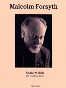 Sonic Mobile forsyth Malcolm - Forsyth Malcolm - for Trombones 4 Part
