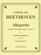Allegretto from the Moonlight Sonata by Beethoven Ludwig van - Wilcox Norm - for Trombone Quartet