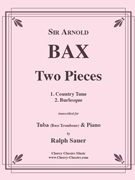 Two Pieces for Tuba (Bass Trombone) & Piano by Bax Arnold - Sauer Ralph - for Tuba and Piano