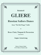 Russian Sailors’ Dance Brass Ensemble by Gliere Reinhold - Armstrong Angus - for Brass Ensemble w/ Percussion