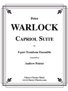 Capriol Suite by Warlock Peter - Poirier Andrew - for 8 Trombones