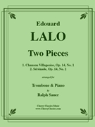 Two Pieces for Trombone & Piano by Lalo Edouard - Sauer Ralph - for Trombone and Piano