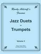 Famous Jazz Duets v. 3 Trumpet Duet by Aldcroft Randy - Aldcroft Randy - for Trumpet Duet