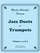 Famous Jazz Duets for Trumpet in 3 volumes by Aldcroft Randy - Aldcroft Randy - for Trumpet Duet