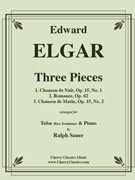Three Pieces for Tuba or Bass Trombone & Piano by Elgar Edward - Sauer Ralph - for Tuba and Piano