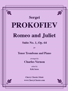 Romeo and Juliet Suite No. 1 Op. 64 for Tenor Trombone & Piano by Prokofiev Sergei - Vernon Charles - for Trombone and Piano