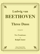 Three Duos for Two Trombones by Beethoven Ludwig van - Sauer Ralph - for Trombone Duet