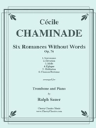 Six Romances Without Words Op. 76 for Trombone and Piano by Chaminade Cecile - Sauer Ralph - for Trombone and Piano