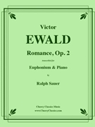Romance Op. 2 for Euphonium & Piano by Ewald Victor - Sauer Ralph - for Euphonium and Piano