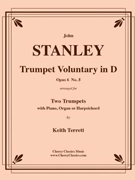 Trumpet Voluntary Op. 6 No 5 for Two Trumpets and Piano or Organ by Stanley John - Terrett Keith - for Two Trumpets in D C or Bb and Piano or Organ
