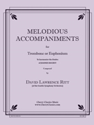 Melodious Accompaniments to Rochut Etudes Book 1 for Trombone or Euphonium by Ritt David - Ritt David - for Trombone or Euphonium
