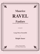 Fanfare for Large Brass Ensemble by Ravel Maurice - Sauer Ralph - for 14 Brass