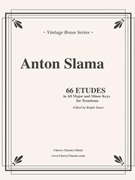 66 Etudes in all Major and Minor Keys for Trombone by Slama Anton - Sauer Ralph - for Trombone