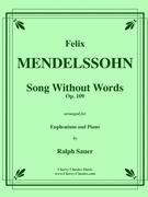 Song Without Words Op. 109 for Euphonium & Piano by Mendelssohn Felix - Sauer Ralph - for Euphonium and Piano