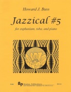 Jazzical #5 by Buss Howard for Brass Duet