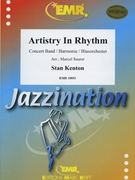 Artistry In Rhythm by Kenton Stan - Marcel Saurer - for Concert Band - Blasorchester - Harmonie (Concert Band - Blasorchester - Harmonie)