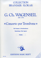 Concerto For Trombone by Wagenseil Georg Christoph for Full Orchestra (Full Orchestra)