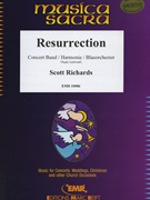 Resurrection by Richards Scott for Organ and Concert Band (Organ and Concert Band)