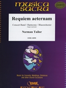 Requiem aeternam by Tailor Norman for Organ and Concert Band (Organ and Concert Band)