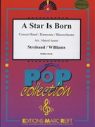 A Star Is Born by Streisand Barbra - Marcel Saurer - for Concert Band - Blasorchester - Harmonie (Concert Band - Blasorchester - Harmonie)
